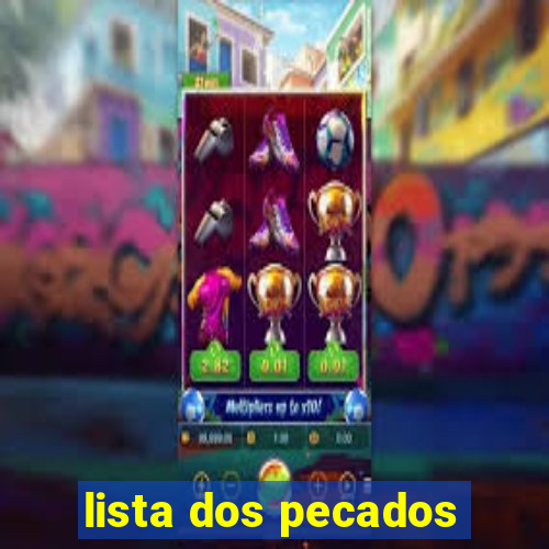 lista dos pecados